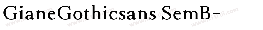 GianeGothicsans SemB字体转换